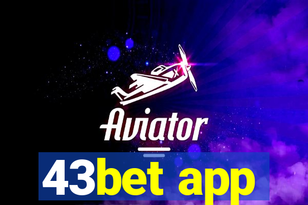 43bet app